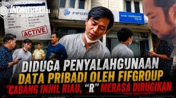 Diduga Penyalahgunaan Data Pribadi, Warga Inhil Keluhkan Nama Tercatat Memiliki Kredit FIFGROUP Sejak 2013 Hingga 2026